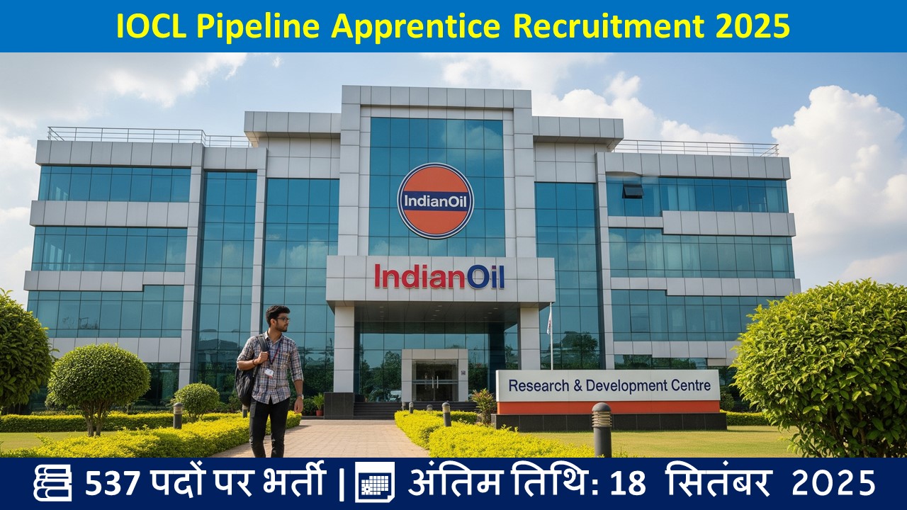 IOCL Pipeline Apprentice Recruitment 2025
